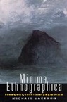 Michael Jackson - Minima Ethnographica
