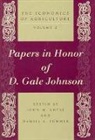 John M. Antle, Antle John M., Daniel A. Sumner, Sumner Daniel A. - Essays on Agricultural Economics in Honor of D.Gale JohnsonThe Economics of Agriculture: v. 2