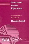 Nicolas Ruwet, Ruwet Nicolas - Syntax and Human Experience
