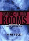 W. Kip (Northwestern University and National Bureau of Economics Research) Viscusi, Viscusi W. Kip - Smoke-Filled Rooms