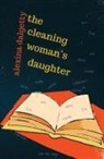 Alexina Dalgetty - The Cleaning Woman's Daughter