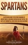 Captivating History - Spartans