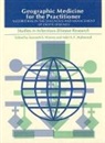 Adel A. F. Mahmoud, Mahmoud Adel A. F., Kenneth D. Warren - Geographic Medicine for the Practitioner