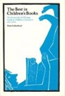 Zena Sutherland, Sutherland Zena - The Best in Children's Books