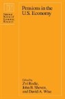 Zvi Bodie, John B. Shoven, David A. Wise - Pensions in the U.S. Economy