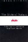 Gregg Mitman - The State of Nature