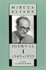 Mircea Eliade, Eliade Mircea - Journal I, 1945-1955