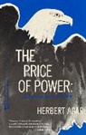 Herbert Agar, Agar Herbert - The Price of Power