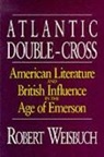 Robert Weisbuch, Weisbuch Robert - Atlantic Double-Cross