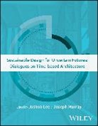Joshua (Carnegie Mellon University) Murray Lee, Joshua Lee, Joshua (Carnegie Mellon University) Lee, Joe Murray, Joe (Carnegie Mellon University) Murray, Joseph Murray... - Sustainable Design for Uncertain Futures