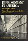 Gordon J. Hawkins, Michael (Texas A&amp;m University) Sherman, Sherman Michael - Imprisonment in America