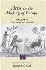 Donald F. Lach, Lach Donald F. - Asia in the Making of Europe