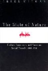 Gregg Mitman - The State of Nature