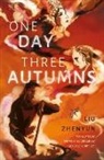 Liu Zhenyun - One Day Three Autumns