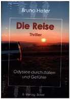 Bruno Heter - Die Reise