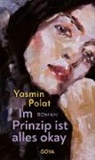 Yasmin Polat - Im Prinzip ist alles okay
