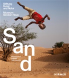 Stiftung Kunst und Natur gGmbH, Stiftung Kunst und Natur gGmbH - Sand