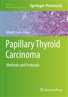 Alfred K Lam, Alfred K. Lam - Papillary Thyroid Carcinoma