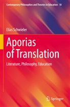 Elias Schwieler - Aporias of Translation