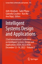 Ajith Abraham, Anu Bajaj, Gabriella Casalino, Gabriella Casalino et al, Kun Ma, Sabri Pllana - Intelligent Systems Design and Applications