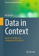 Bas van Gils, Bas van Gils - Data in Context