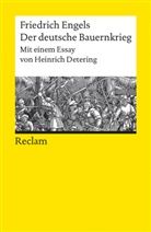 Friedrich Engels, Heinrich Detering - Der deutsche Bauernkrieg. Mit einem Essay von Heinrich Detering