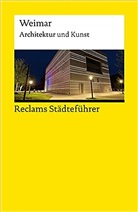 Klaus Gallas - Reclams Städteführer Weimar