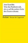 Jens Raschke - Was das Nashorn sah, als es auf die andere Seite des Zauns schaute