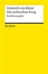 Heinrich von Kleist, Bernd Hamacher - Der zerbrochne Krug