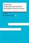 Yomb May - Umbrüche in der deutschsprachigen Literatur um 1900