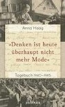 Anna Haag, Jennifer Holleis - »Denken ist heute überhaupt nicht mehr Mode«