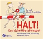 Claudia Croos-Müller, Kai Pannen - Halt! Das kleine Überlebensbuch