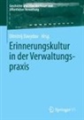 Dimitrij Davydov - Erinnerungskultur in der Verwaltungspraxis