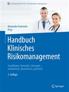 Euteneier, Alexander Euteneier - Handbuch Klinisches Risikomanagement