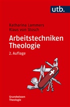 Katharina Lammers, Klaus von Stosch, Klaus von Stosch, Klaus (Prof. Dr.) von Stosch - Arbeitstechniken Theologie