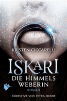 Kristen Ciccarelli, Second Chances Verlag - Iskari - Die Himmelsweberin