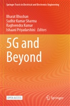 Bharat Bhushan, Raghvendra Kumar, Raghvendra Kumar et al, Sudhir Kumar Sharma, Ishaani Priyadarshini, Sudhir Kumar Sharma - 5G and Beyond