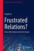 Hongfei Gu - Frustrated Relations?