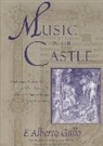 F. Alberto Gallo - Music in the Castle
