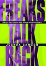 Joshua Gamson - Freaks Talk Back