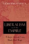 Uday Singh Mehta, Mehta Uday Singh - Liberalism and Empire