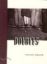 Robert Polito - Doubles