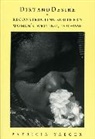 Patricia Yaeger, Yaeger Patricia - Dirt and Desire