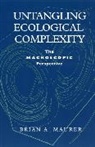 Brian A. (Michigan State University) Maurer, Maurer Brian A. - Untangling Ecological Complexity