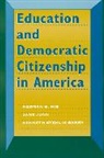 Jane Junn, Norman H. Nie, Kenneth Stehlik-Barry - Education and Democratic Citizenship in America