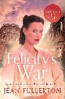 Jean Fullerton, Fullerton Jean - Felicity's War