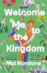 Mai Nardone - Welcome Me to the Kingdom