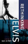 Duffett, Mark (Associate Professor Duffett, Mark (EDT) Duffett, Mark Duffett, Duffett Mark - Rethinking Elvis