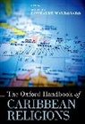 GONZALEZ, Michelle (Dean of the College Gonzalez Maldonado, Michelle Gonzalez Maldonado - Oxford Handbook of Caribbean Religions