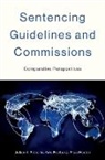 Arie Freiberg, Rhys Hester, Roberts, Julian V Roberts, Roberts Julian V. - Sentencing Guidelines and Commissions